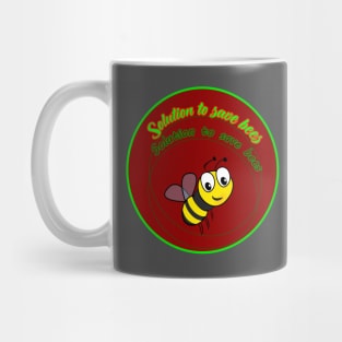 solution to save bees Mug